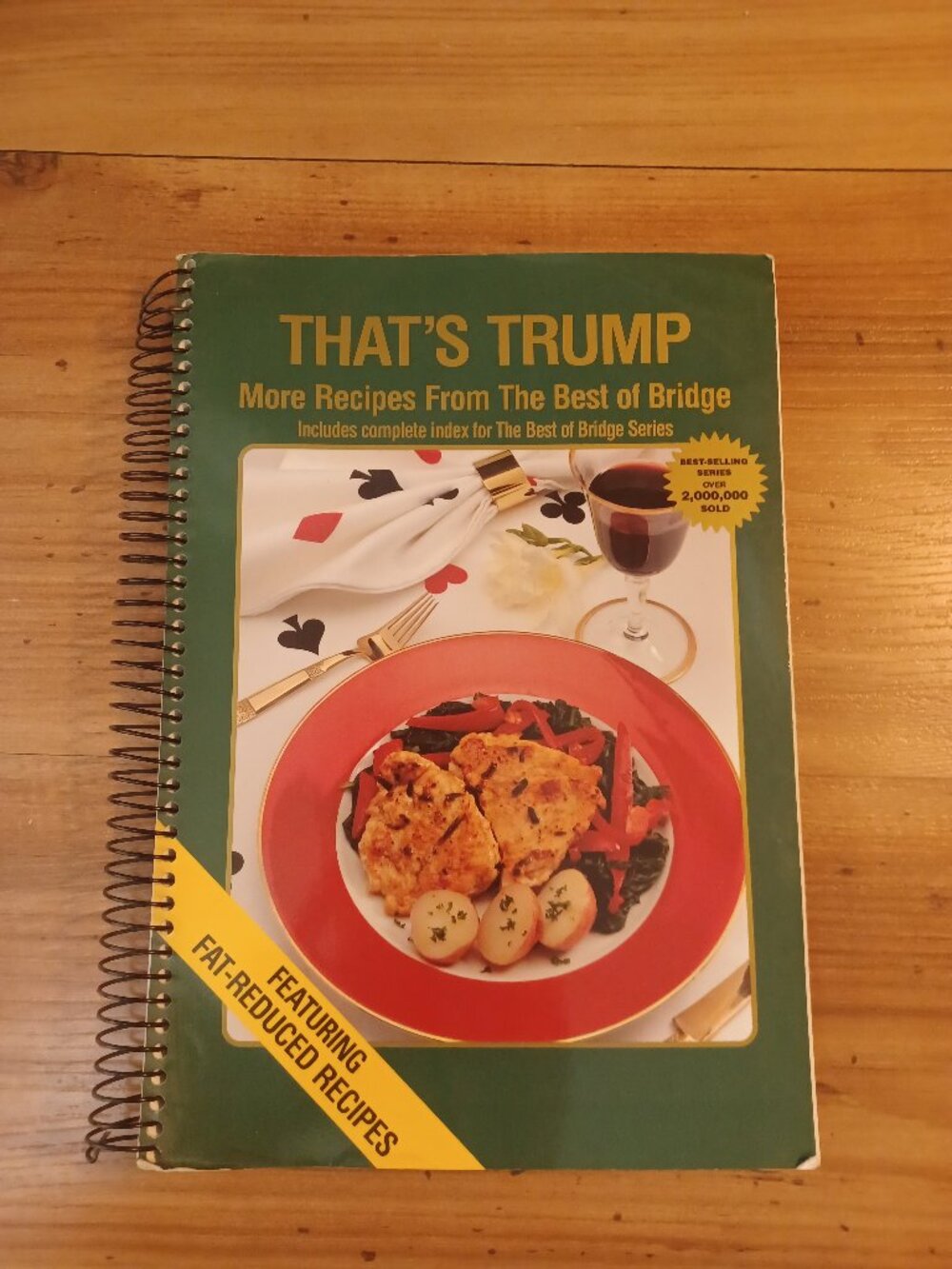 That's Trump: More Recipes From The Best Of Bridge